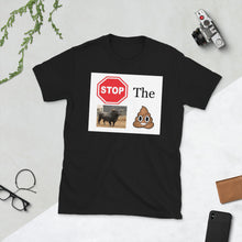 Load image into Gallery viewer, Stop the Bull Sh*t T-Shirt

